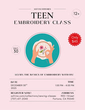 Load image into Gallery viewer, Teen Embroidery Class Registration - December 30th