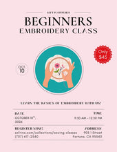 Load image into Gallery viewer, Beginners Embroidery Class Registration - October 10th
